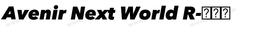 Avenir Next World R字体转换